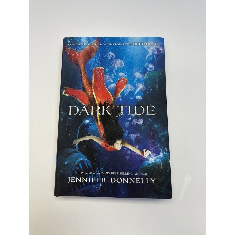 Dark Tide by Jennifer Donnelly, the 3rd Book In Waterfire Saga series